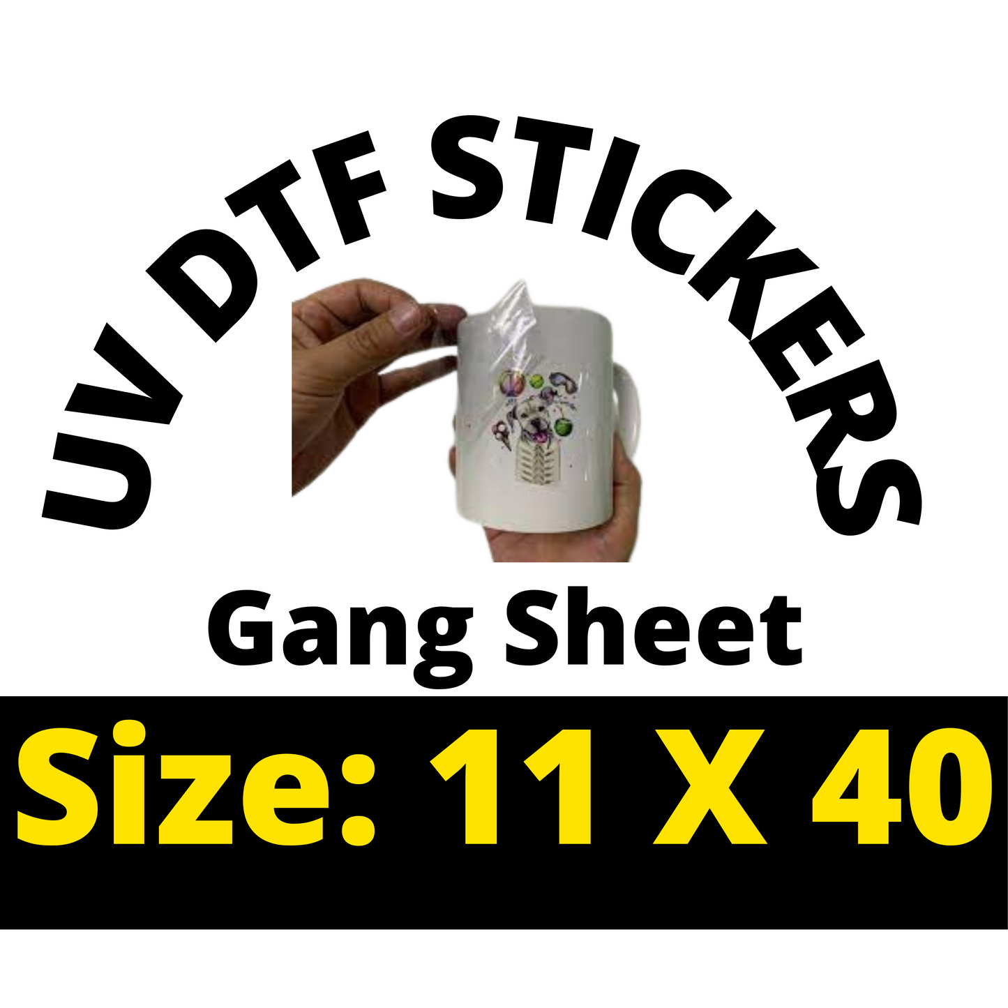 UV DTF (HARD SURFACES) GANG SHEETS