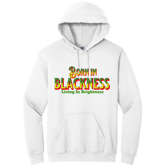Born In Blackness -White Hoodie