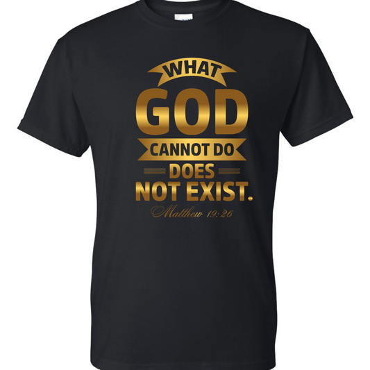 What God Cannot Do Does Not Exist- Black